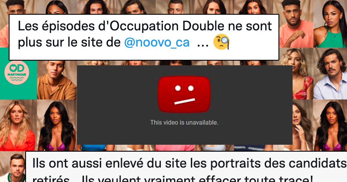 Occupation Double retire toutes ces émissions sur Noovo et YouTube ainsi que toute trace des 3 candidats expulsés